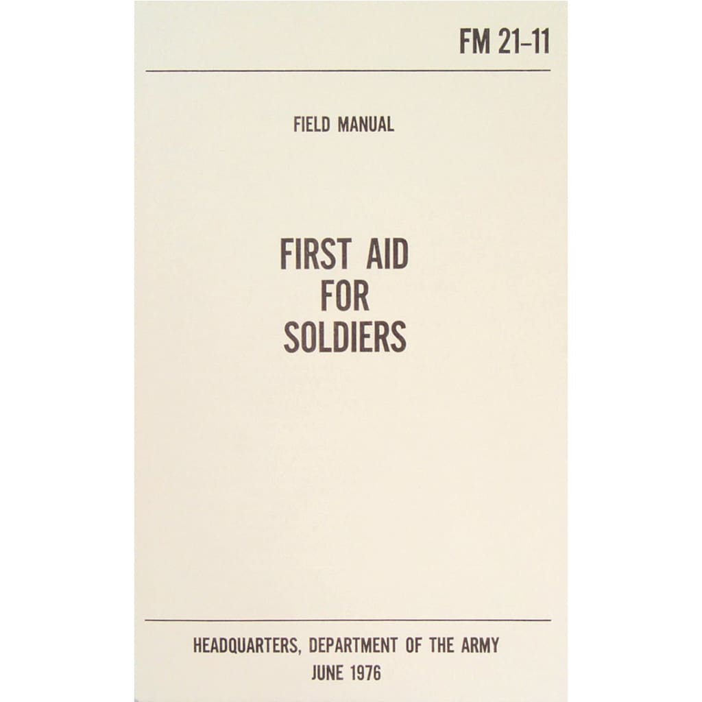 FIELD MANUAL - FIRST AID SOLDIERS